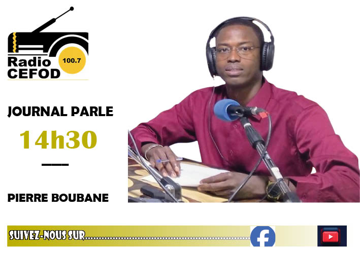 Journal du vendredi 22 août 2025 (Par Pierre Boubane)